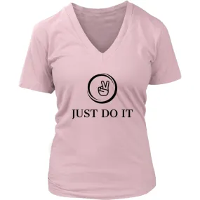 Just Do It Shirt Womens V-Neck| Inspirational T shirts (6 colors)